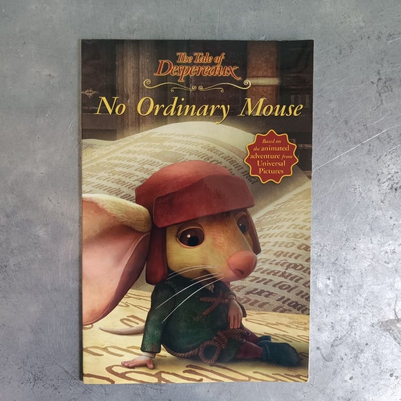 No Ordinary Mouse