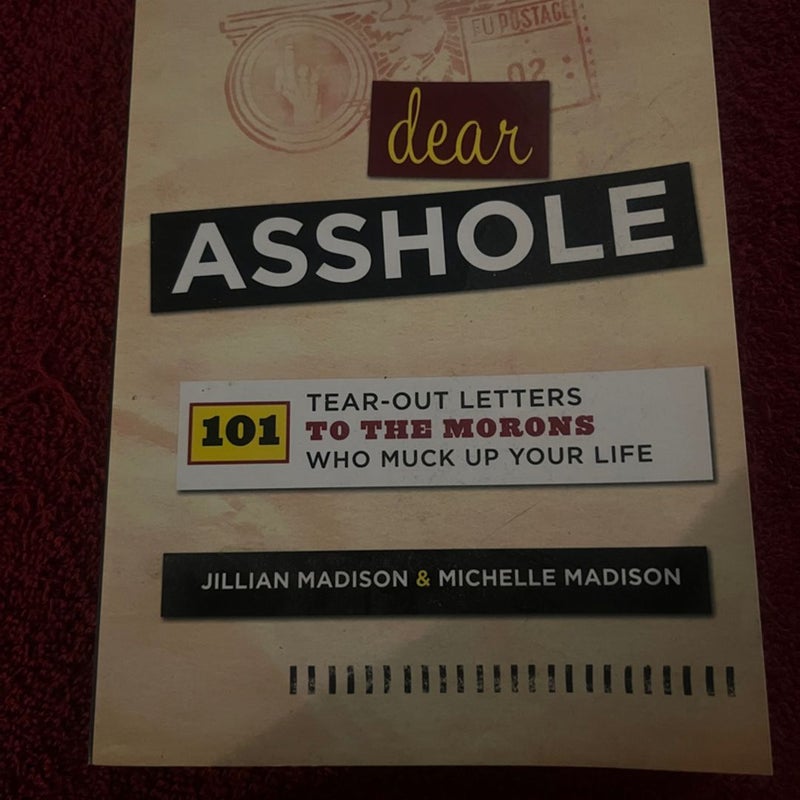 Dear Asshole