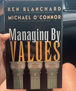 Managing by Values