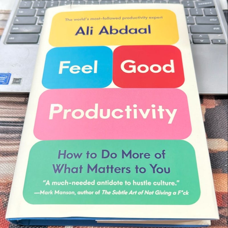 Feel-Good Productivity 2023