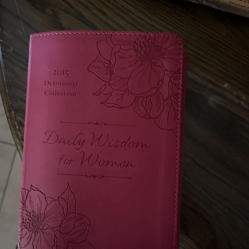 Daily Wisdom for Women 2015 Devotional Collection