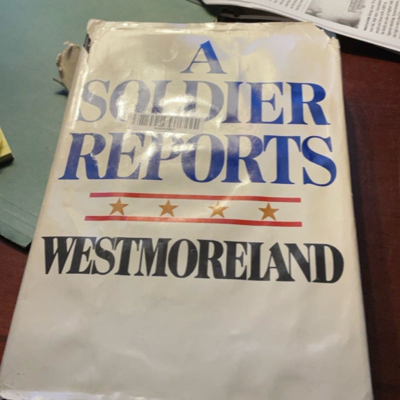 A soldier reports
