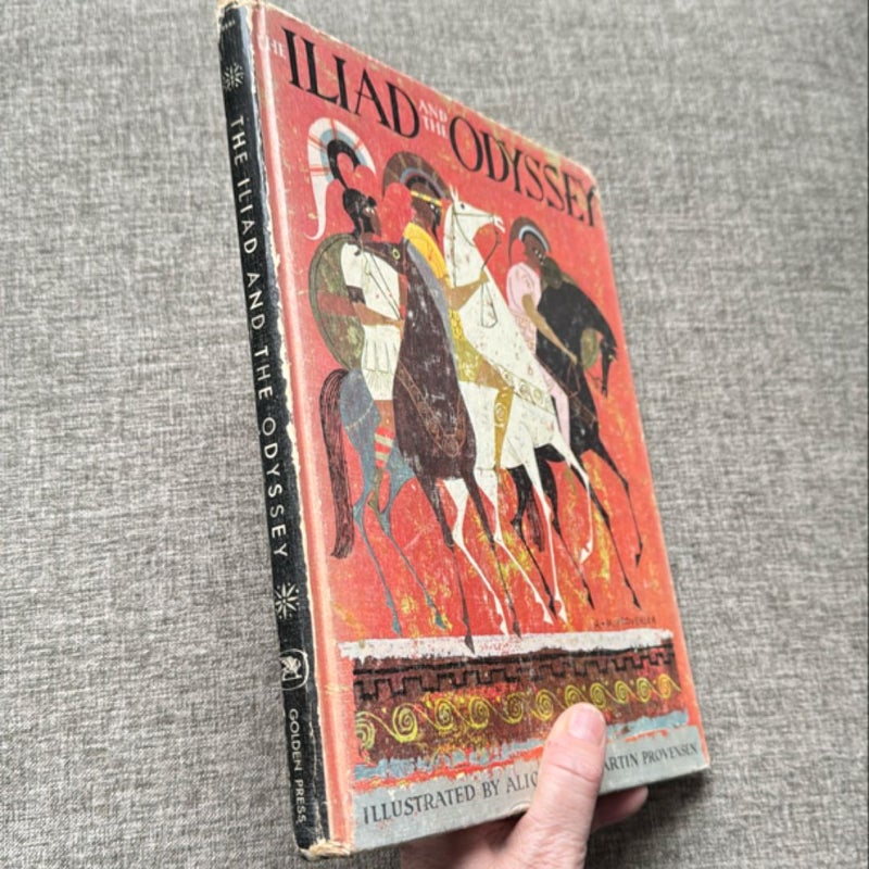 The Iliad and the Odyssey