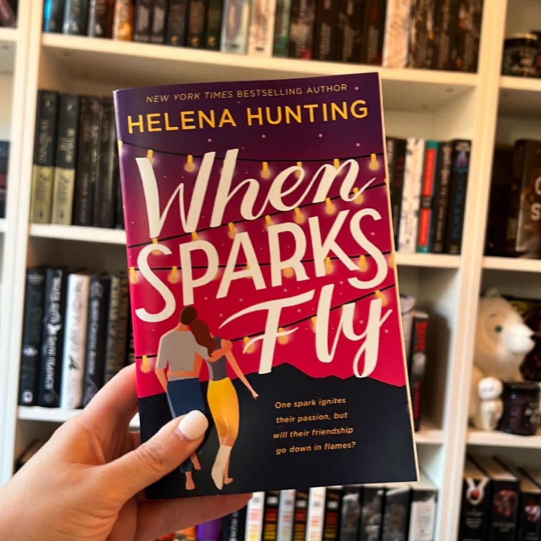 When Sparks Fly