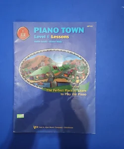 Piano Town Lessons Level 1