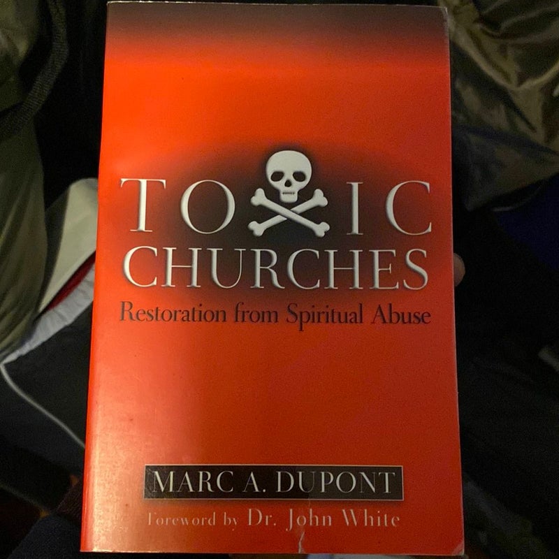 Toxic Churches