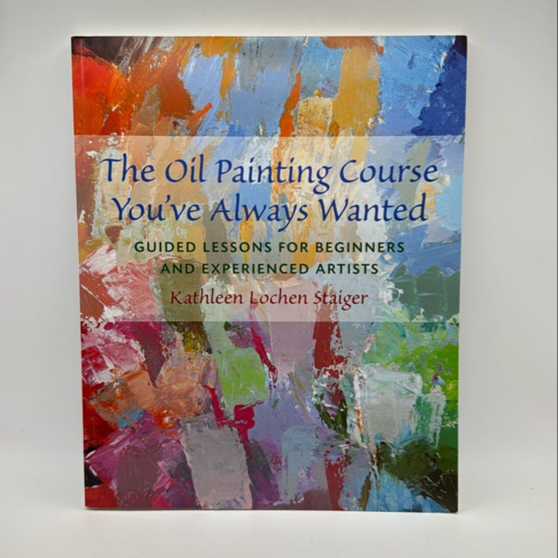 The Oil Painting Course You've Always Wanted