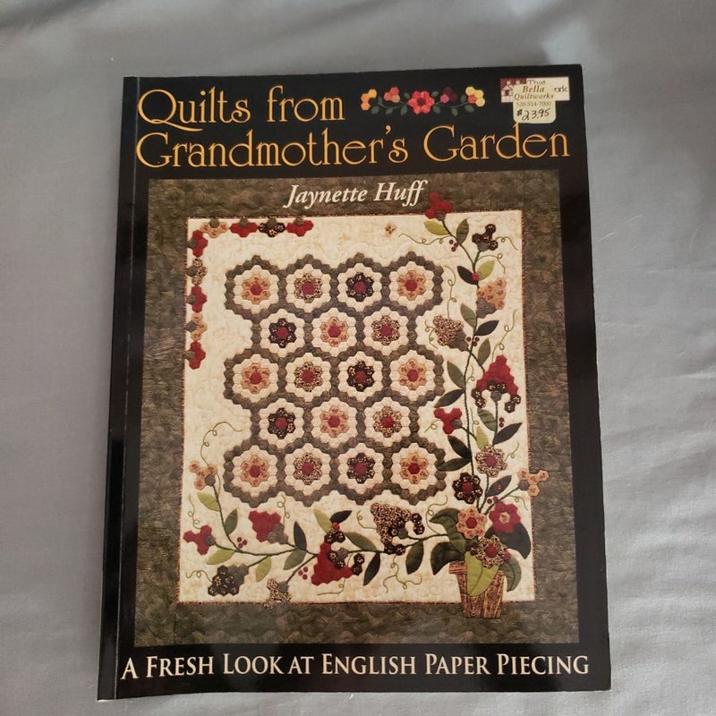 Quilts from Grandmother's Garden