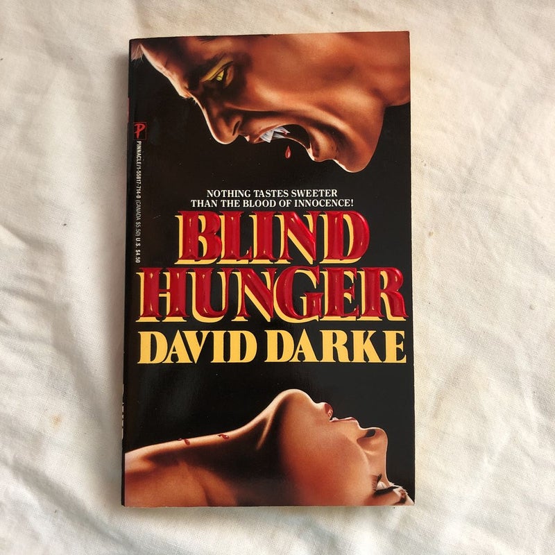 Blind Hunger