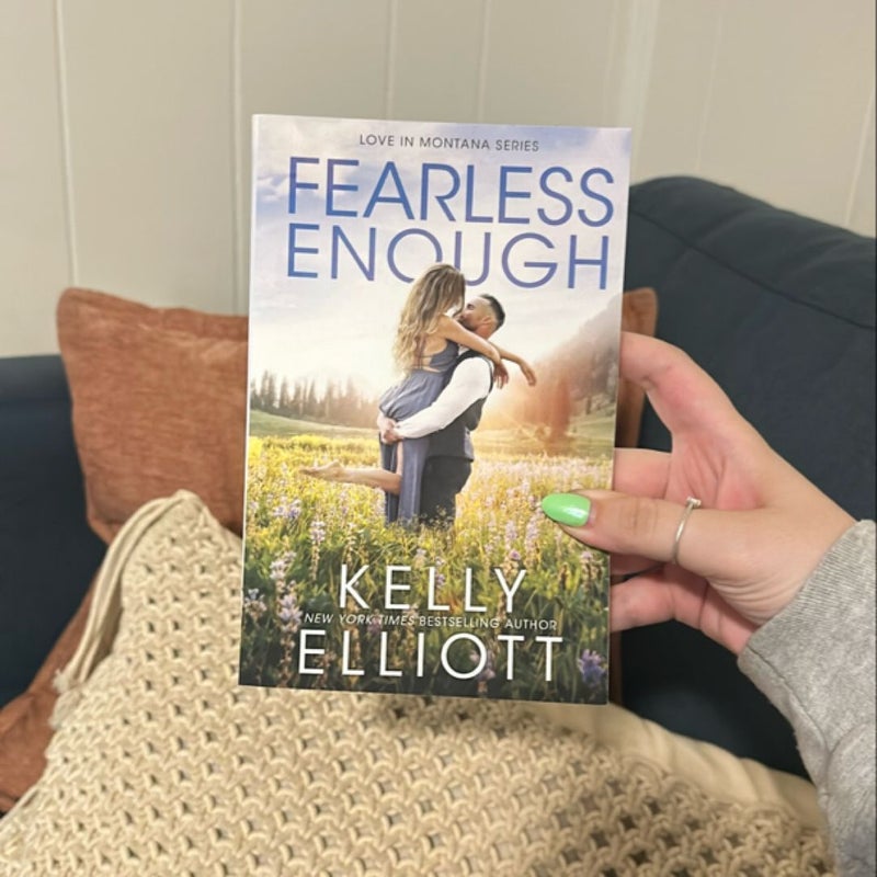 Fearless Enough (SIGNED)