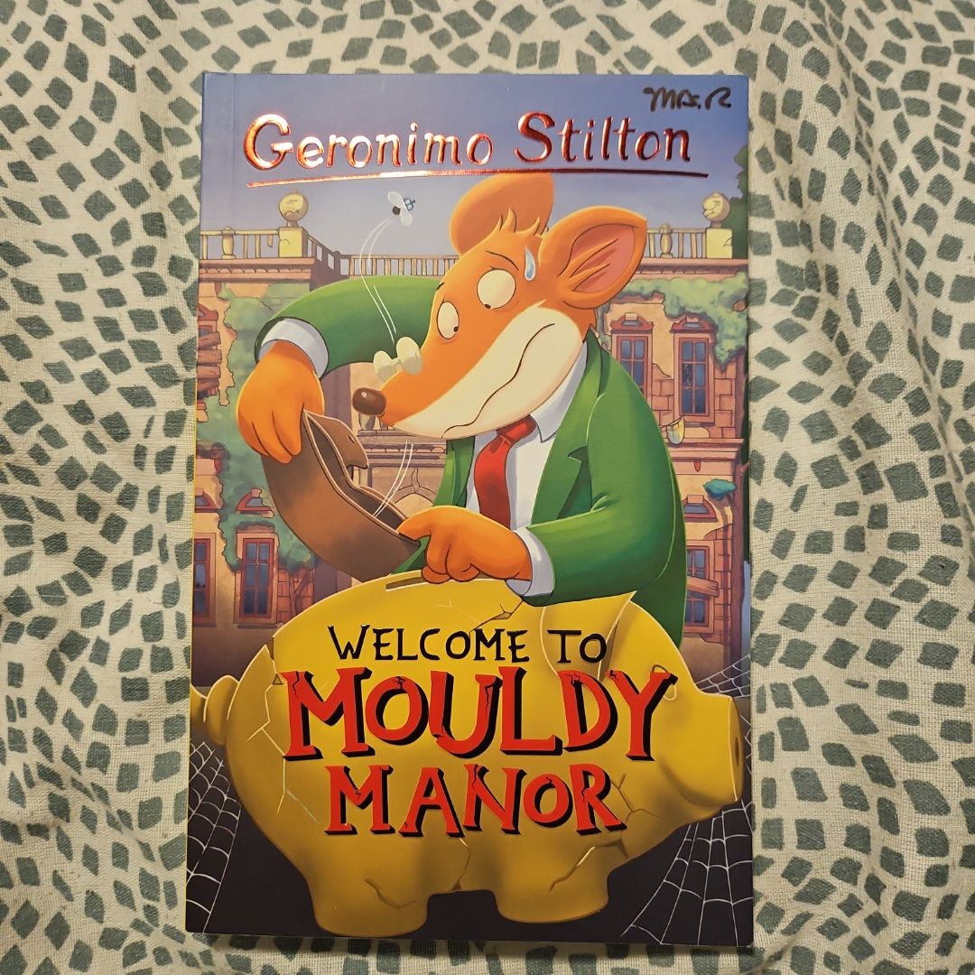 Welcome to Mouldy Manor