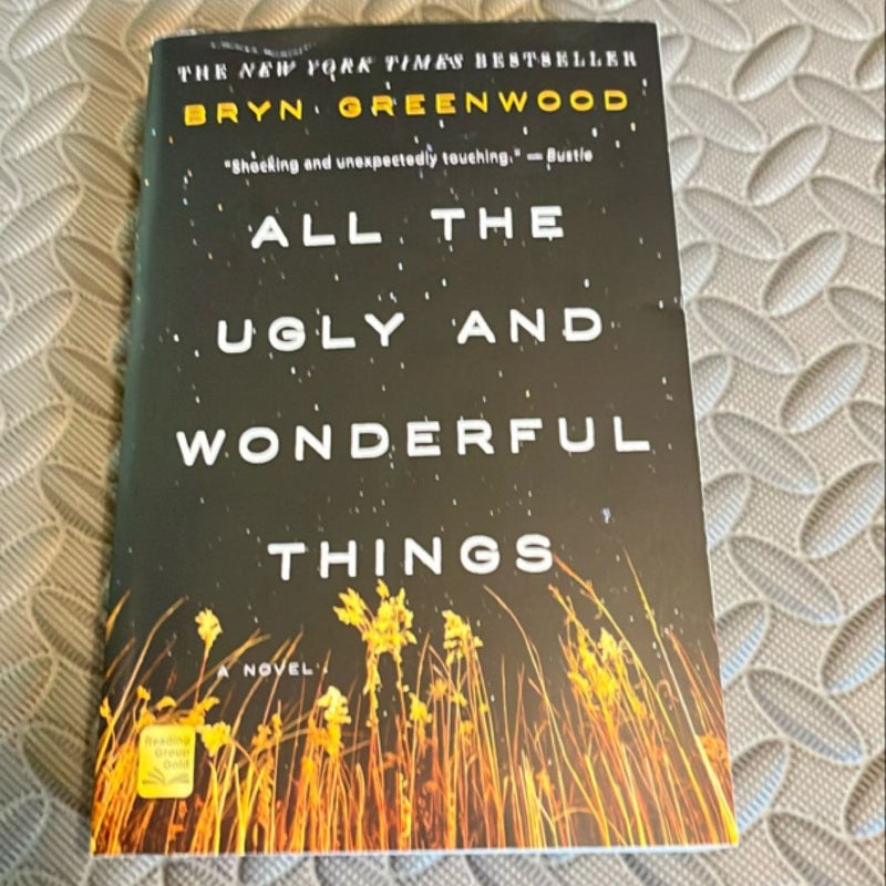 All the Ugly and Wonderful Things