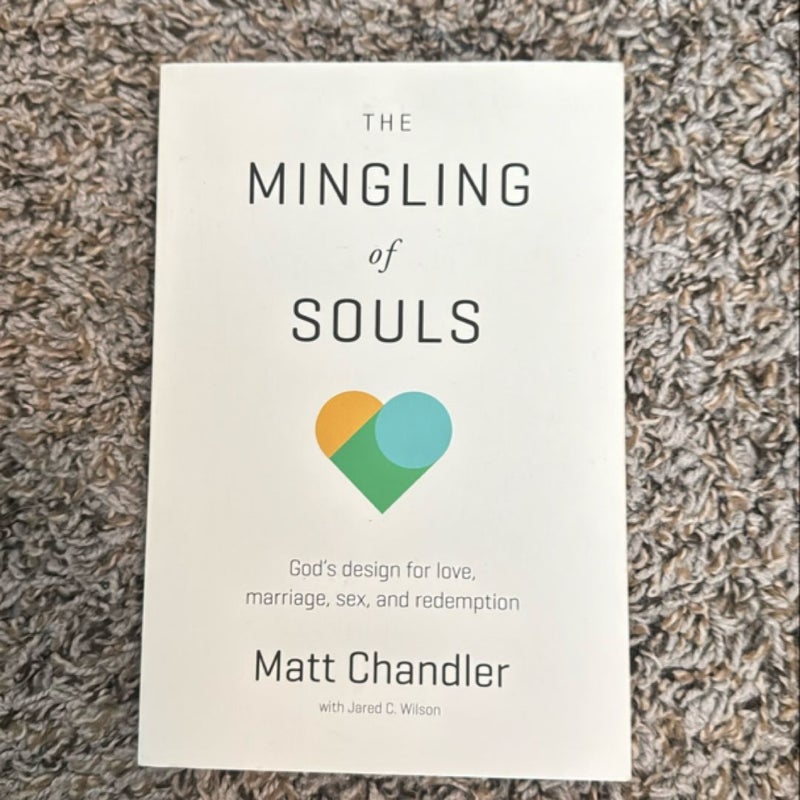 The Mingling of Souls