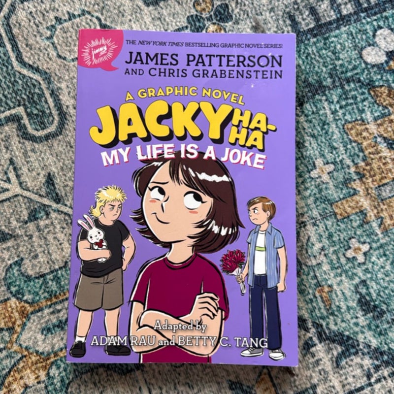 Jacky Ha-Ha: My Life Is a Joke (a Graphic Novel)
