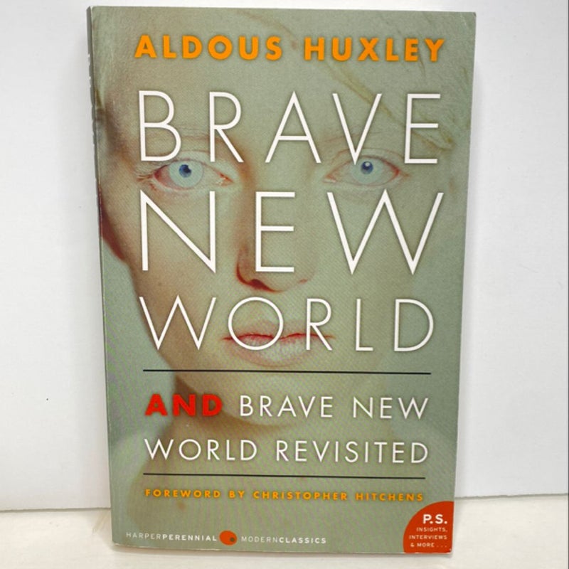 Brave New World and Brave New World Revisited