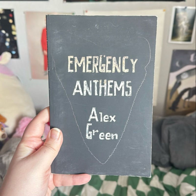 Emergency Anthems