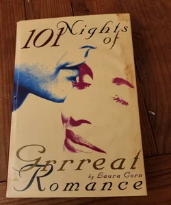 101 Nights of Grrreat Romance