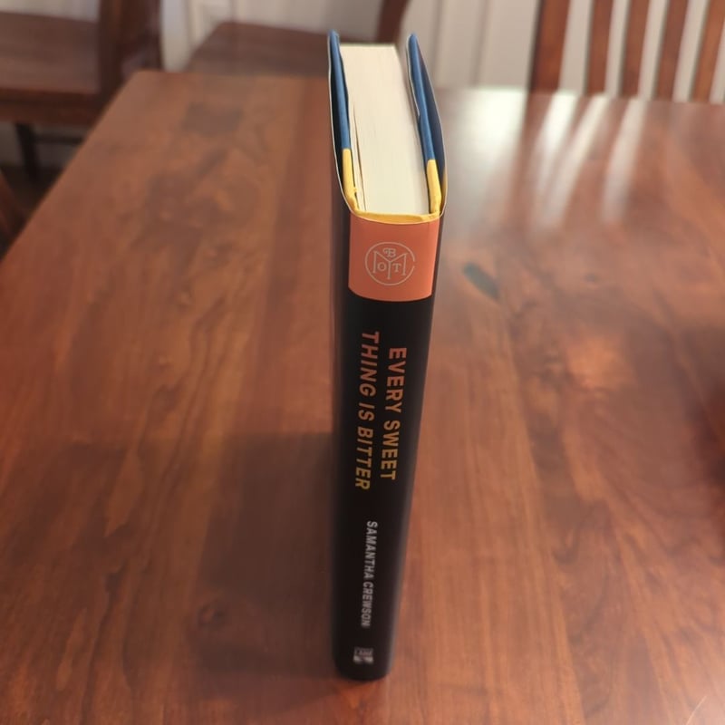 Every Sweet Thing Is Bitter