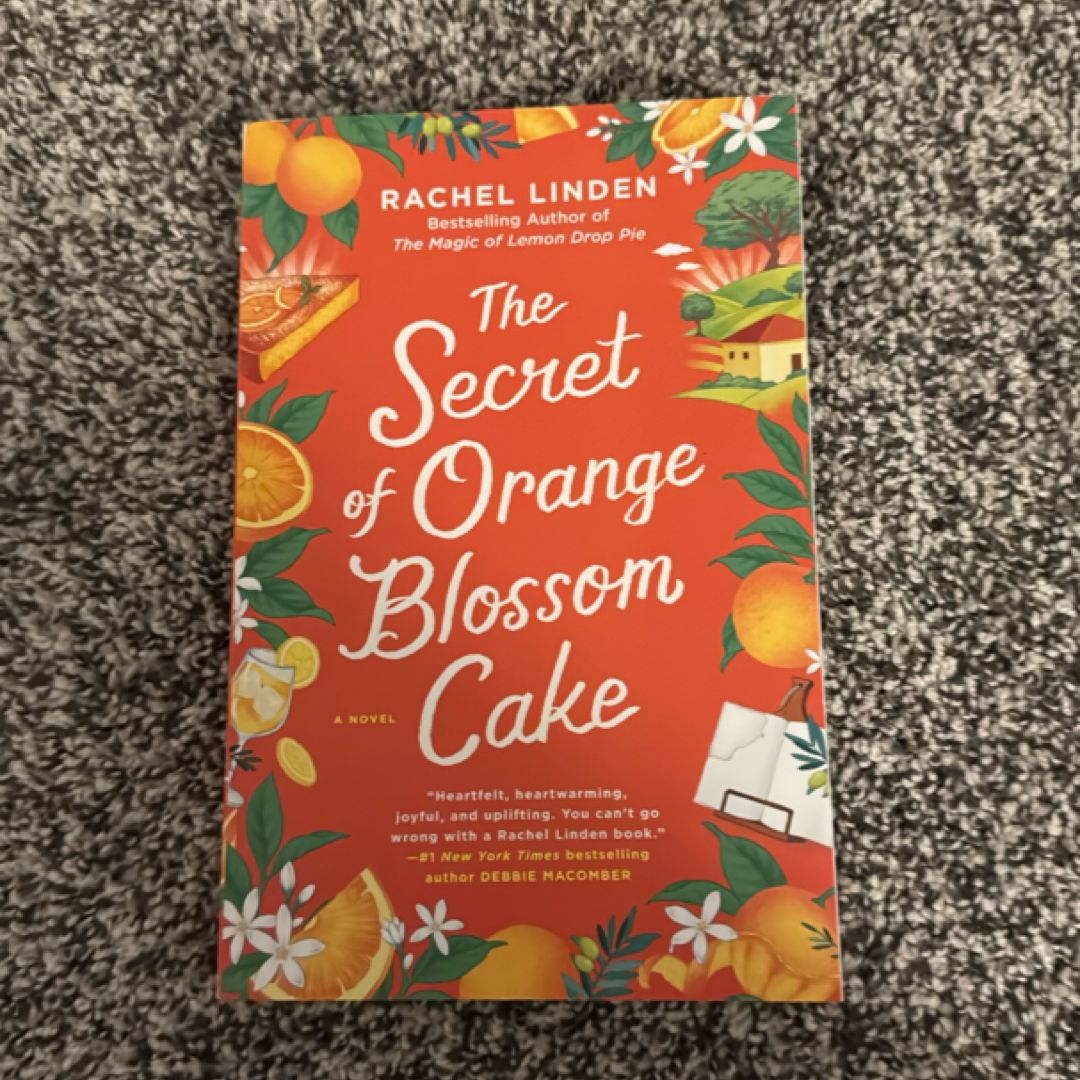 The Secret of Orange Blossom Cake