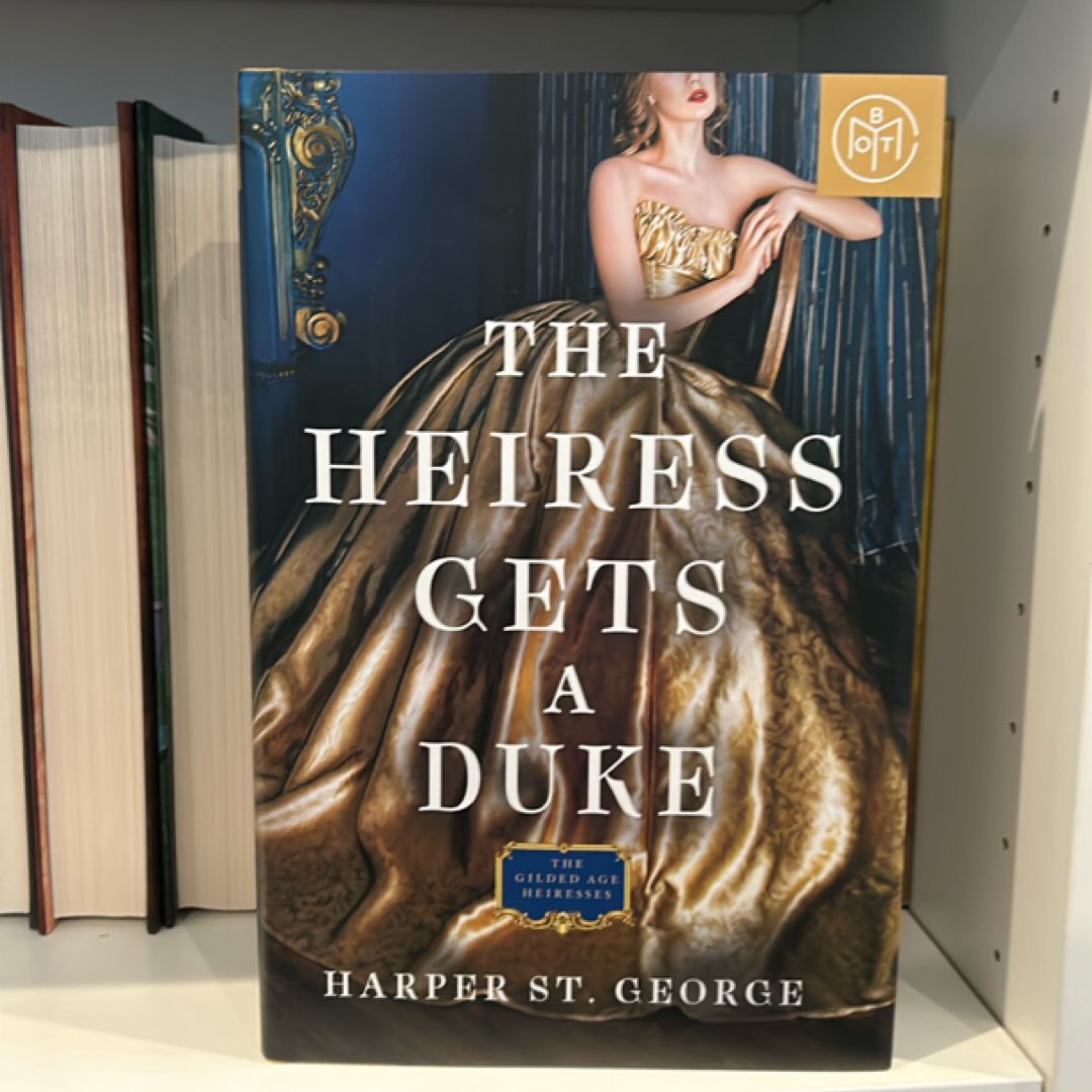 The Heiress Gets a Duke