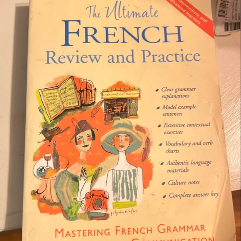 The Ultimate French Review and Practice