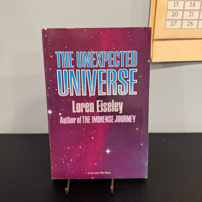 The Unexpected Universe