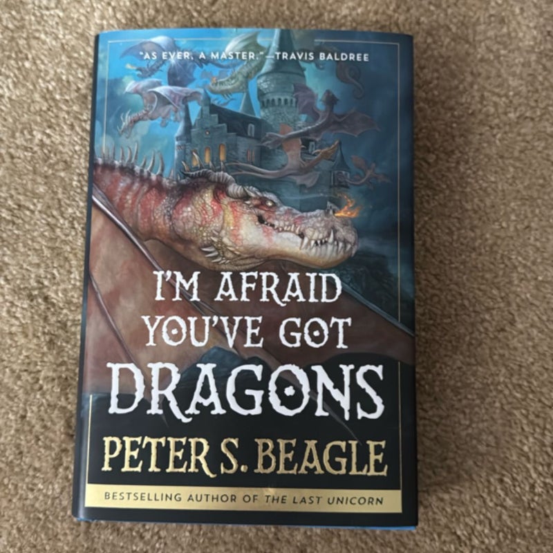 I'm Afraid You've Got Dragons