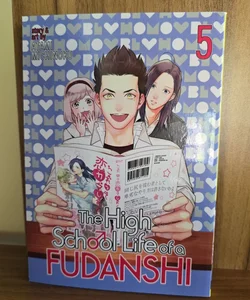 The High School Life of a Fudanshi Vol. 5