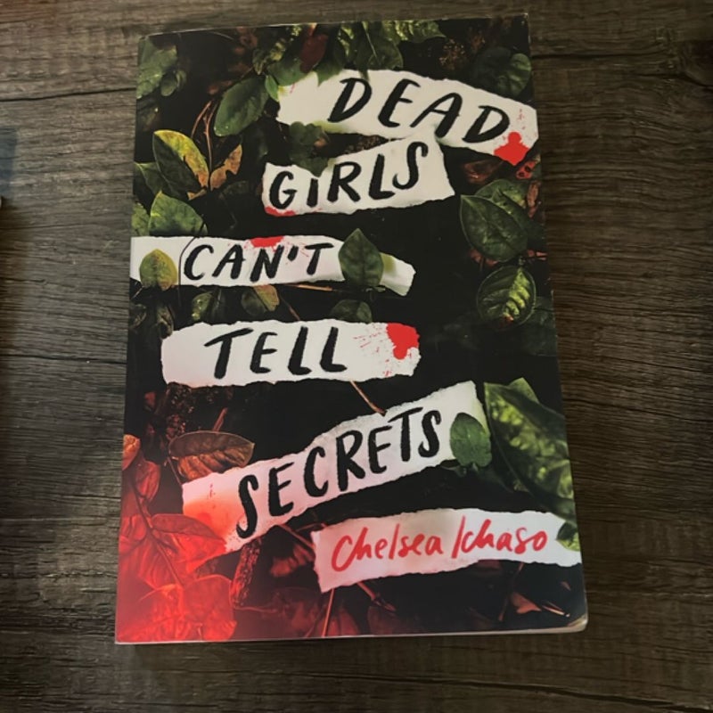 Dead Girls Can't Tell Secrets