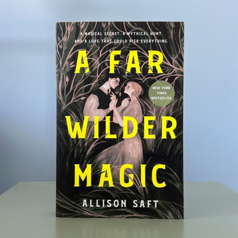 A Far Wilder Magic