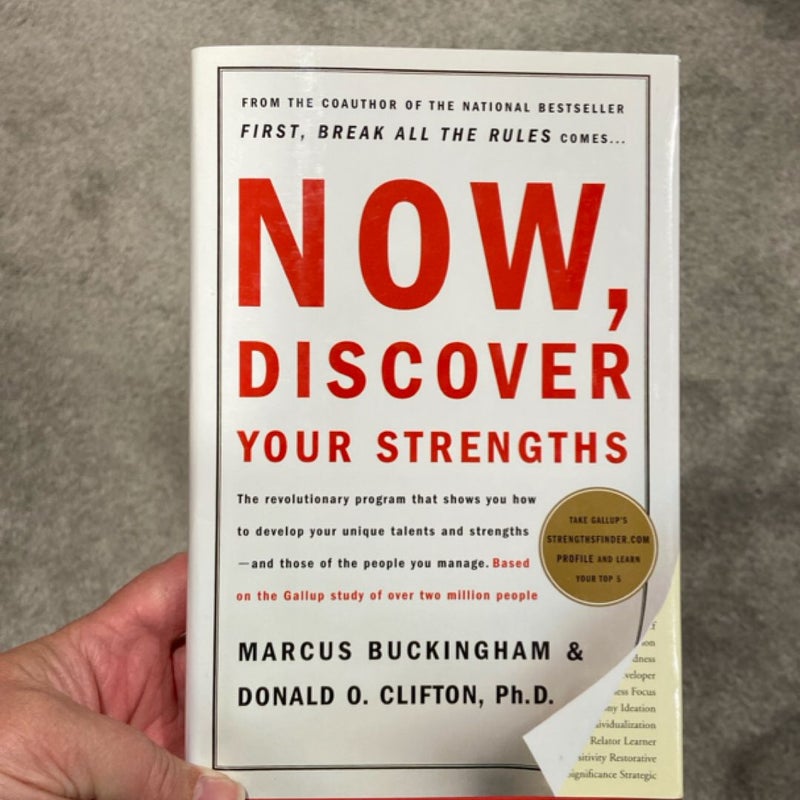 Now, Discover Your Strengths