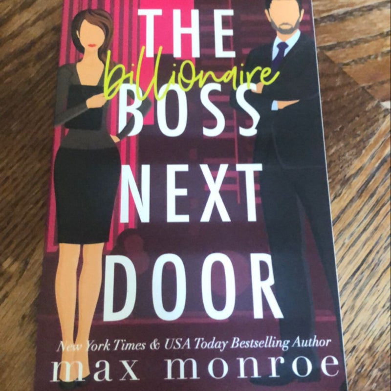 The Billionaire Boss Next Door (signed)