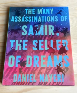 The Many Assassinations of Samir, the Seller of Dreams