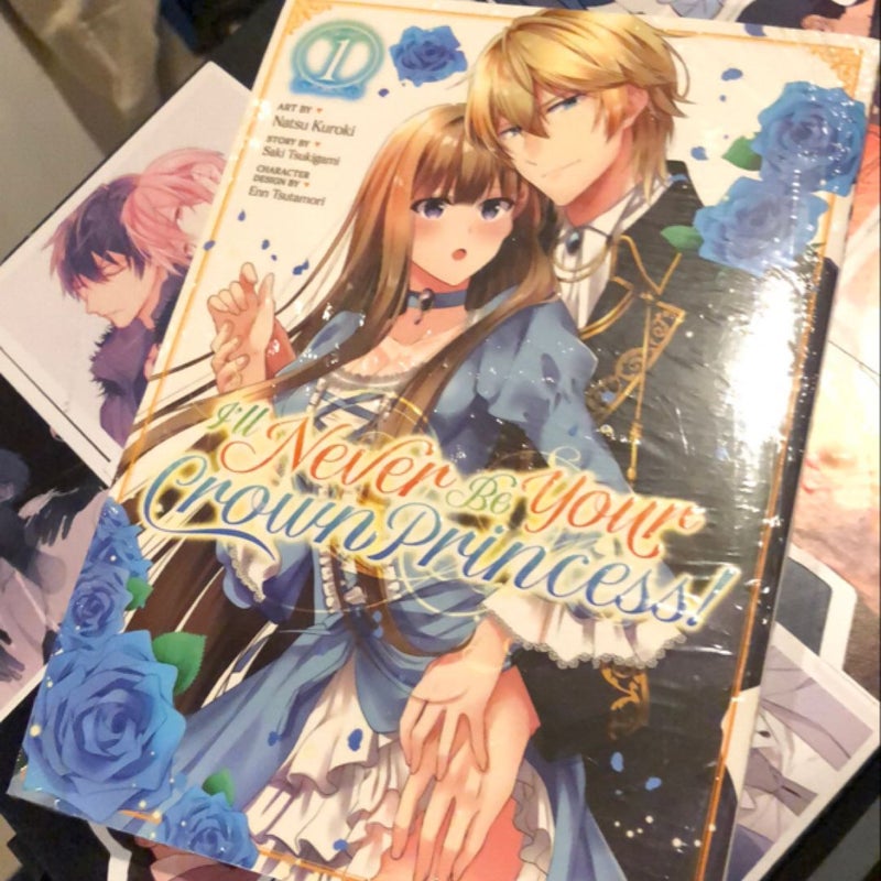 I'll Never Be Your Crown Princess! (Manga) Vol. 1