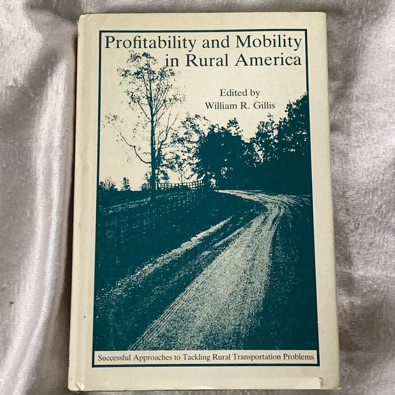 Profitability and Mobility in Rural America