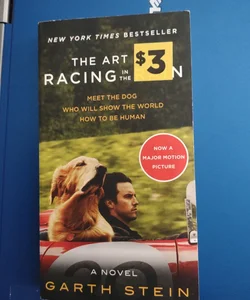 The Art of Racing in the Rain Movie Tie-In Edition