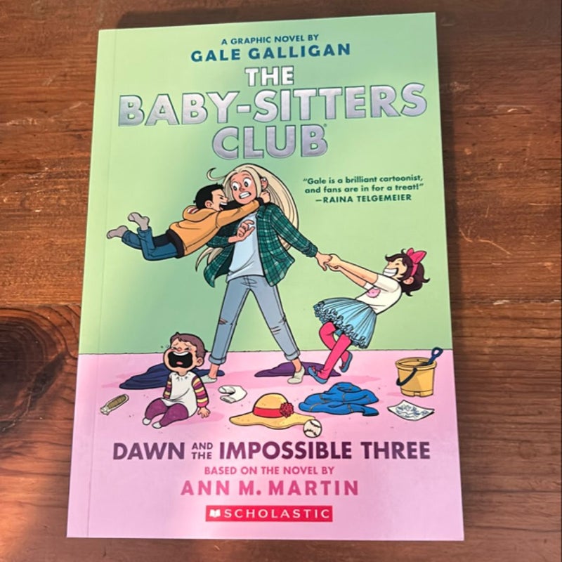 The Baby-Sitters Club Dawn and the Impossible Three