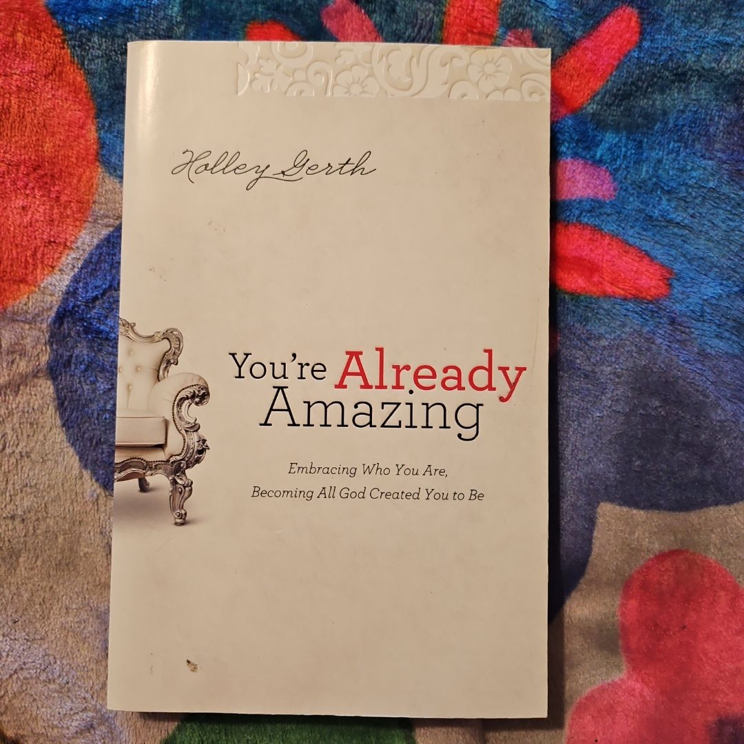 You're Already Amazing
