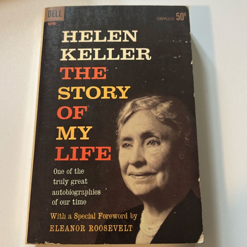Helen Keller the story of my life