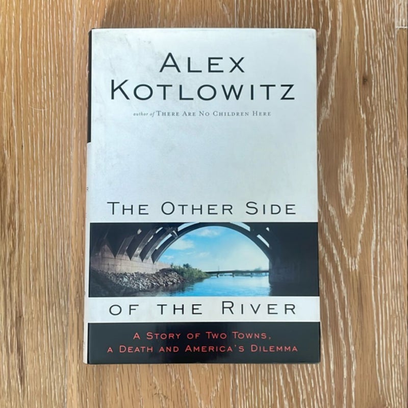 The Other Side of the River