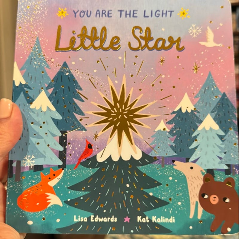 You Are the Light Little Star