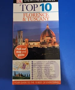 Top 10 Eyewitness Travel Guide - Florence and Tuscany