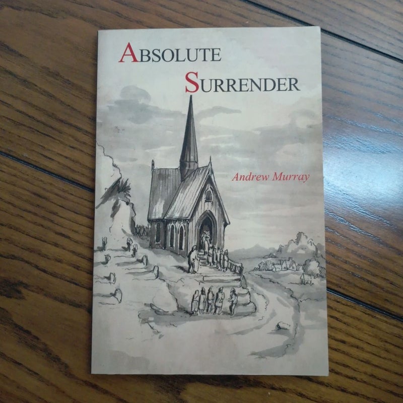 Absolute Surrender