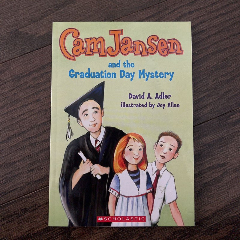 Cam Jansen and the Graduation Day Mystery 
