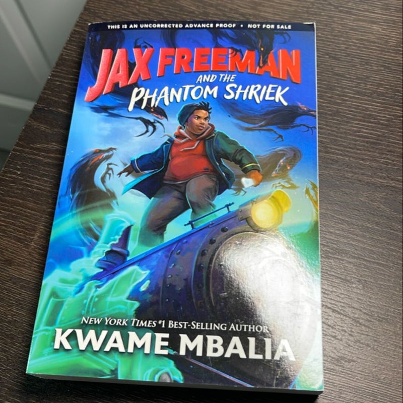 Jax Freeman and the Phantom Shriek
