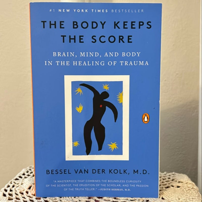 The Body Keeps the Score