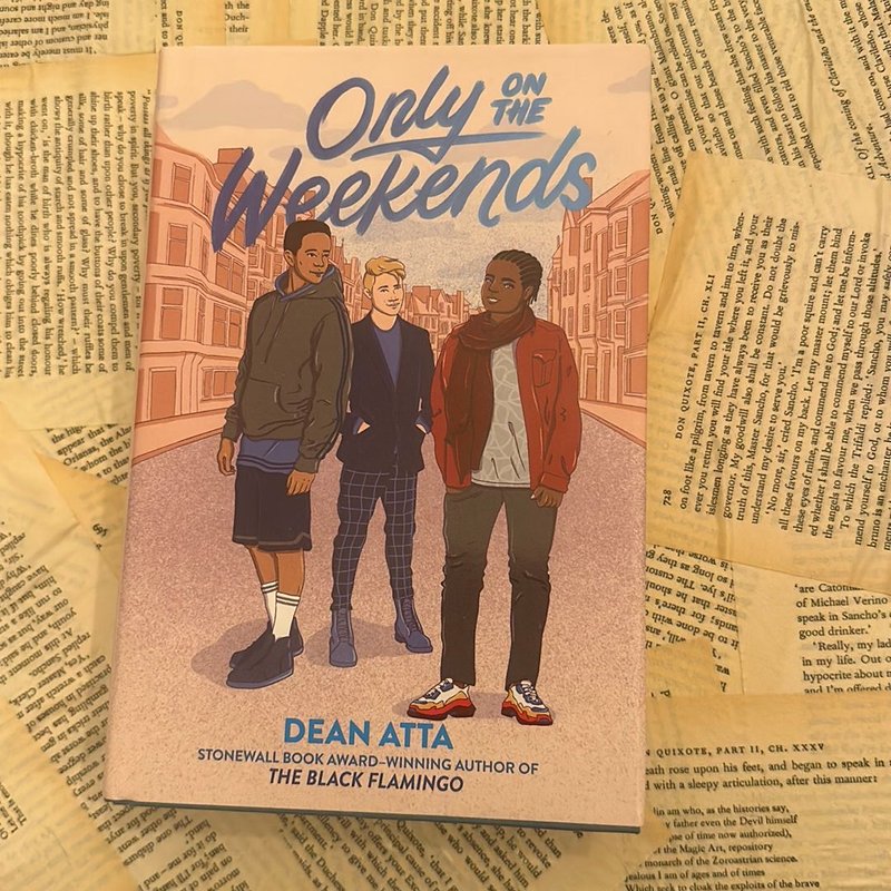 Only on the Weekends