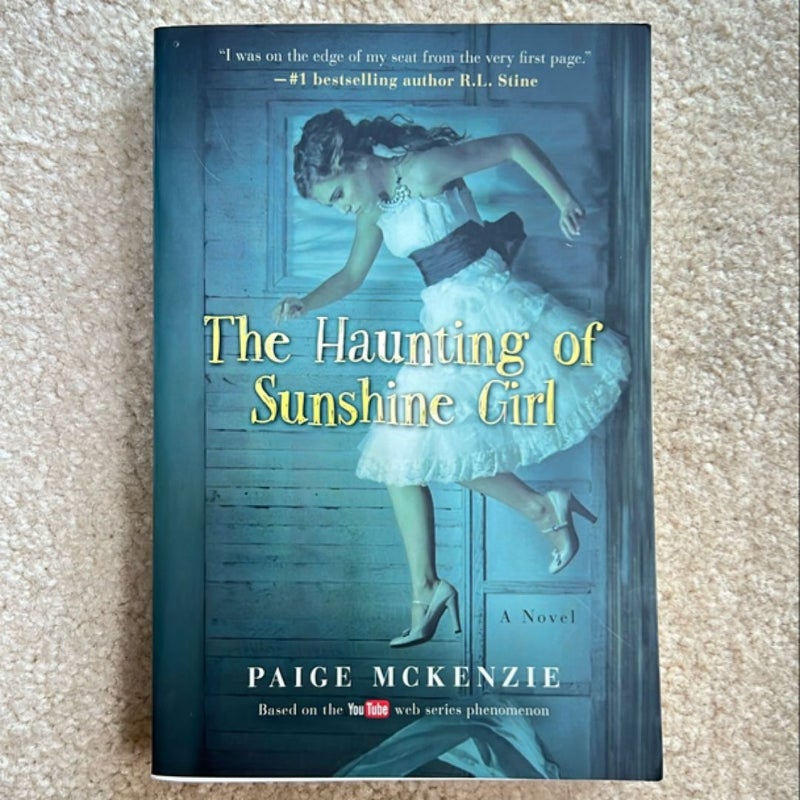 The Haunting of Sunshine Girl