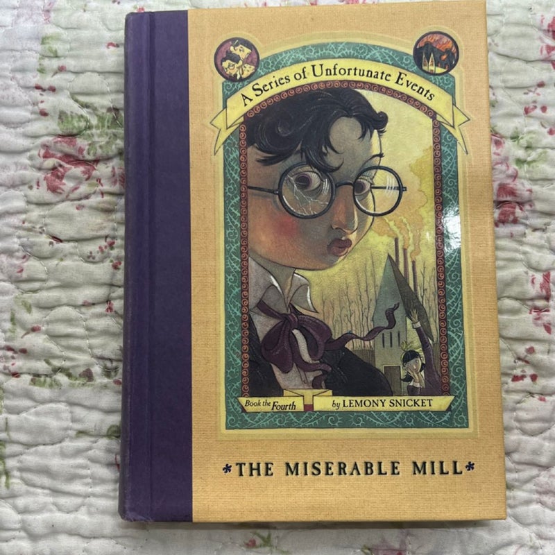 A Series of Unfortunate Events #4: the Miserable Mill