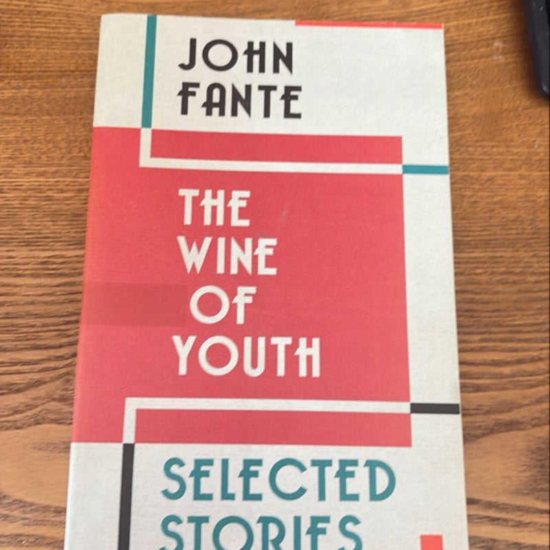 The Wine of Youth